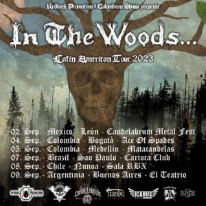 IN THE WOODS @ Bogotá, Colombia. 04/09/23