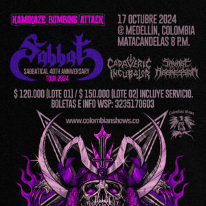 SABBAT + CADAVERIC INCUBATOR @ Medellín 17 Oct 2024