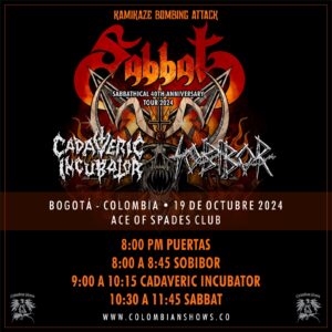SABBAT + CADAVERIC INCUBATOR @ Bogotá 19 Oct 2024