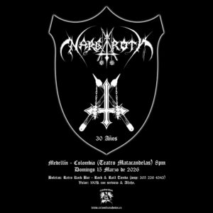NARGAROTH en Medellín, Colombia (15 Marzo 2026)
