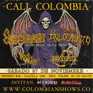 Cali: SEXTRASH / HOLOCAUSTO / BLOODSHED / FLAGELO Sábado 07 Noviembre 2026
